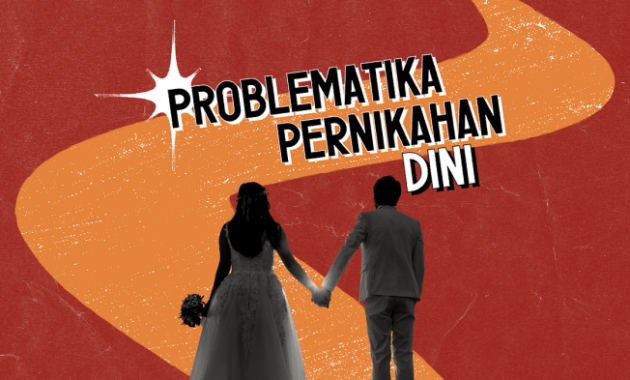Mengapa pernikahan dini dikatakan kurang baik?