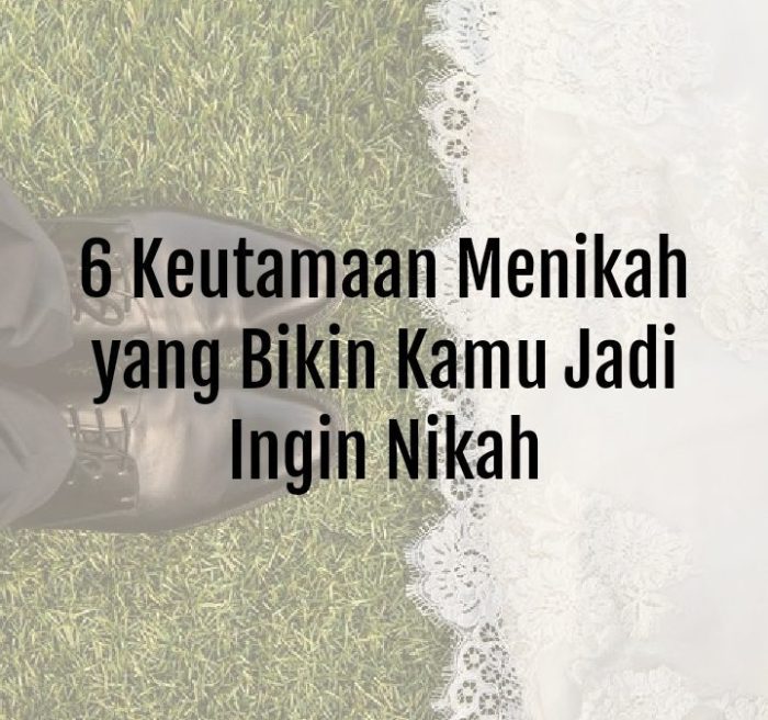 Seseorang yang ingin menikah tapi belum mampu memberi nafkah hukumnya?