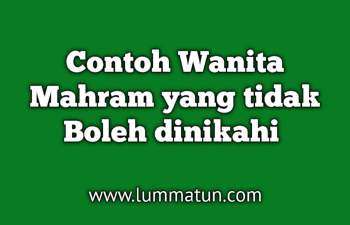 Siapa saja perempuan yang boleh dinikahi?